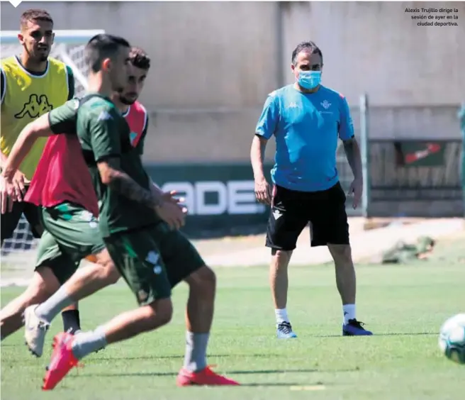  ?? RBB ?? Alexis Trujillo dirige la sesión de ayer en la
ciudad deportiva.