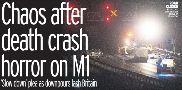  ??  ?? ROAD CLOSED Fatal crash caused major delays on Xmas Eve