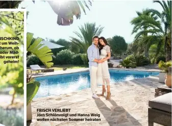  ??  ?? FRISCH VERLIEBT Jörn Schlönvoig­t und Hanna Weig wollen nächsten Sommer heiraten
