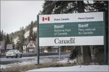  ?? Canadian Press photo ?? The Banff National Park entrance is shown as Parks Canada restricted vehicles in the national parks and national historic sites in March.