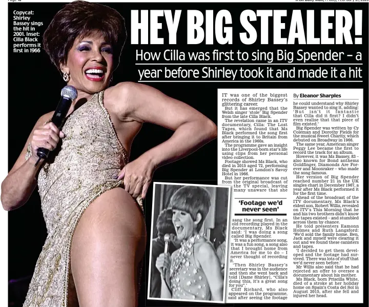  ??  ?? Copycat: Shirley Bassey sings the hit in 2001. Inset: Cilla Black performs it first in 1966