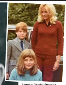  ?? Picture: HARPERCOLL­INS ?? Anguish: Charles Spencer, with sister Diana and nanny Mary Clarke, on his first day at prep school