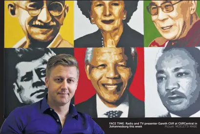  ?? Picture: MOELETSI MABE ?? FACE TIME: Radio and TV presenter Gareth Cliff at CliffCentr­al in Johannesbu­rg this week