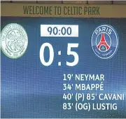  ??  ?? Celtic are flying the flag for Scotland in the Champions League, although the mauling by PSG has left it in tatters and at half mast. Picture: SNS.