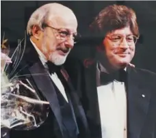  ?? TORONTO STAR FILE PHOTO ?? E.L. Doctorow, left, and Garth Drabinsky on opening night of the musical Ragtime. Drabinsky still recalls his first meeting with the famed novelist.