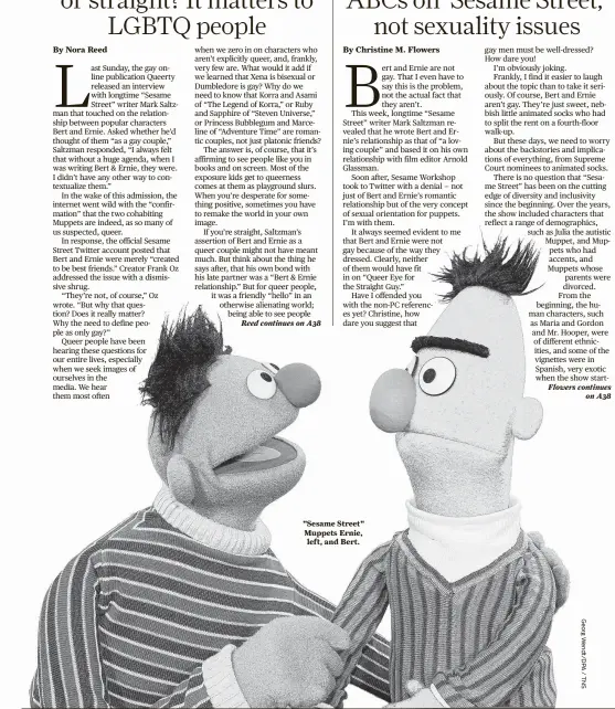  ??  ?? "Sesame Street" Muppets Ernie, left, and Bert.