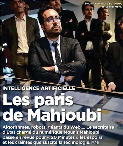  ??  ?? Mounir Mahjoubi à Bordeaux, le 12 décembre.