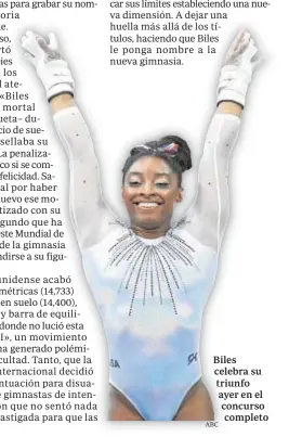  ?? ABC ?? Biles celebra su triunfo ayer en el concurso completo