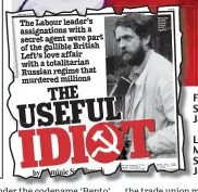  ??  ?? Left, yesterday’s Daily Mail tells how the Soviet bloc entranced Jeremy Corbyn in 1980s