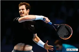  ??  ?? Andy Murray