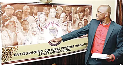  ??  ?? Royal Cup Trust chief executive officer, Nkosilathi Ndiweni, unveils the banner and logo for the Royal Cup tournament in Bulawayo last year in December