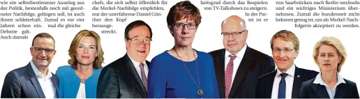  ?? FOTOS (7): IMAGO, (2), ORT, PETER FRISCHMUTH, DPA (3) ?? Jens Spahn, Julia Klöckner, Armin Laschet, Annegret Kramp-Karrenbaue­r, Peter Altmaier, Daniel Günther und Ursula von der Leyen (v.l.).