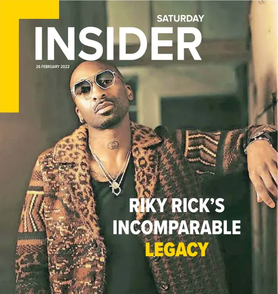  ?? | Instagram/@young_stilo_ ?? Riky Rick was widely revered by his peers for how he always lifted them up when they were down.