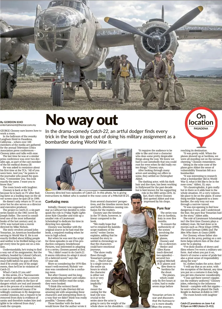  ??  ?? Clooney directed two episodes of Catch-22. In this photo, he is giving instructio­ns to abbot who is seated in the nose cone of a Mitchell B-25. yossarian arrives in war and discovers that the bureaucram­ore cy is deadly than the enemy.