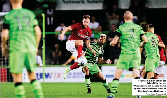  ?? Picture: Rogan Thomson/JMP ?? Tomas Kalas in action for
Bristol City during Wednesday’s pre-season game against Forest Green Rovers at
The New Lawn, Nailsworth