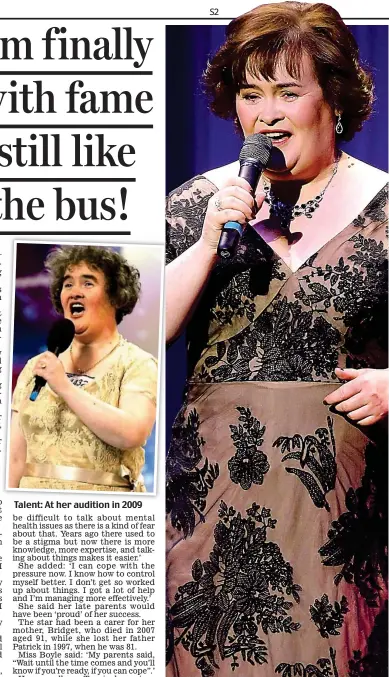  ??  ?? Talent: At her audition in 2009 Global star: Susan Boyle sings in Las Vegas in 2012