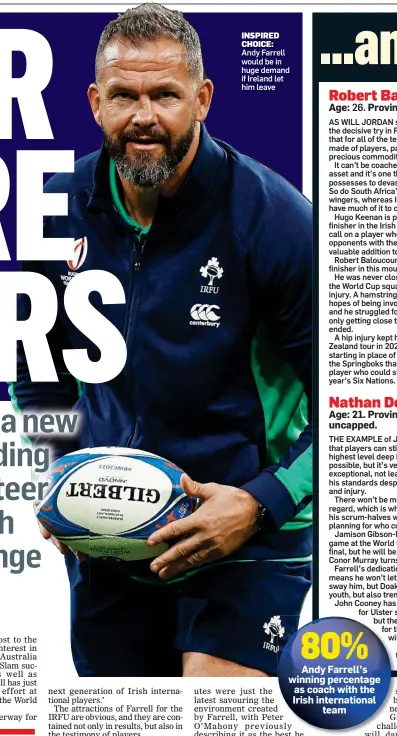  ?? ?? INSPIRED CHOICE: Andy Farrell would be in huge demand if Ireland let him leave