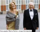  ??  ?? Sus papás, María Pame y Jorge Zorreguiet­a