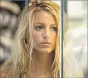  ?? Francois Duhamel Universal Studios ?? BLAKE LIVELY in 2012 as part of the crime tale “Savages.” She remakes herself one role at a time.