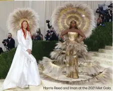  ?? ?? Harris Reed and Iman at the 2021 Met Gala.