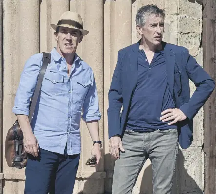  ?? RORY MULVEY/ENTER- TAINMENT ONE ?? Rob Brydon, left, and Steve Coogan star in The Trip to Spain.