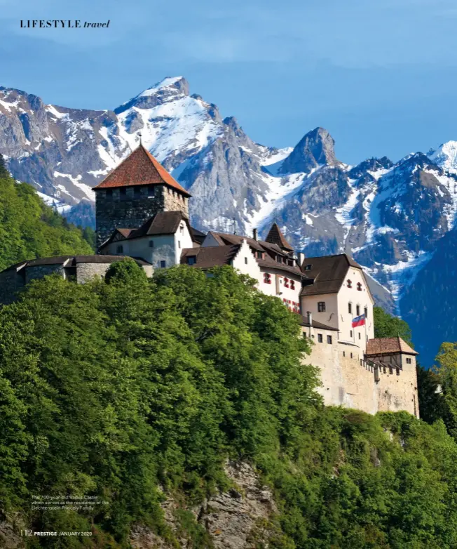  ??  ?? The 700-year-old Vaduz Castle, which serves as the residence of the Liechtenst­ein Princely Family