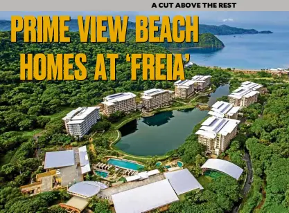  ??  ?? Unit owners of Freia at Pico de Loro Cove can expect a direct view of the beach and the West Philippine Sea.