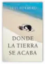  ??  ?? Donde la tierra se acaba
Luis Herrero La Esfera de los Libros, 2021 494 páginas 22,90 euros