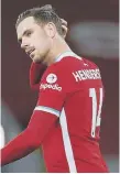  ??  ?? Liverpool’s Jordan Henderson.