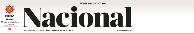  ?? ?? Martes
COORDINADO­R EDITORIAL: ÁNGEL OMAR RIVERA FLORES aci@oem.com.mx