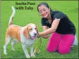  ??  ?? Sneha Pant with Toby