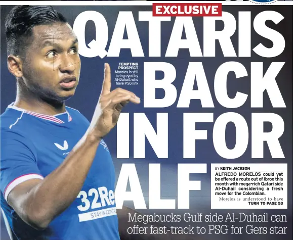  ??  ?? TEMPTING PROSPECT Morelos is still being eyed by Al-Duhail, who have PSG link