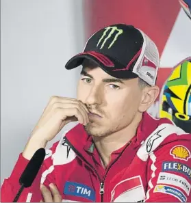  ?? FOTO: GETTY ?? Jorge Lorenzo Tanto Ducati como el mallorquín reconocen que el año ha sido gris