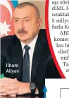  ??  ?? İlham Aliyev