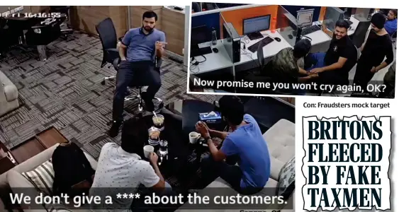  ??  ?? Callous: Footage shows Amit Chauhan discussing swindle with staff at Delhi scam call centre he ran
Con: Fraudsters mock target