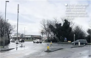  ??  ?? A 5G phone mast will be erected at Kew roundabout, replacing existing equipment seen on the left