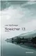  ??  ?? Jon McGregor: Speicher 13 Aus dem Englischen von Anke Burger, Liebeskind, 352 S., 22 ¤