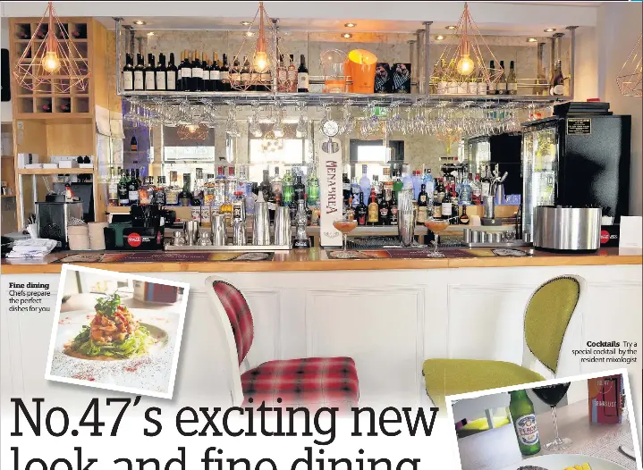 No.47’s exciting new look and fine dining - PressReader