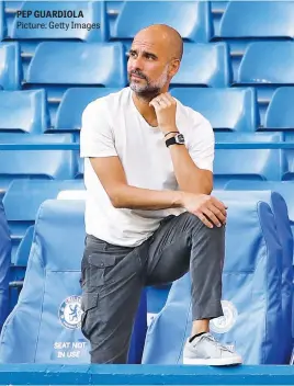  ?? Picture: Getty Images ?? PEP GUARDIOLA