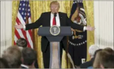 ?? PABLO MARTINEZ MONSIVAIS — THE ASSOCIATED PRESS ?? President Donald Trump speaks during a news conference in the East Room of the White House in Washington, Thursday.