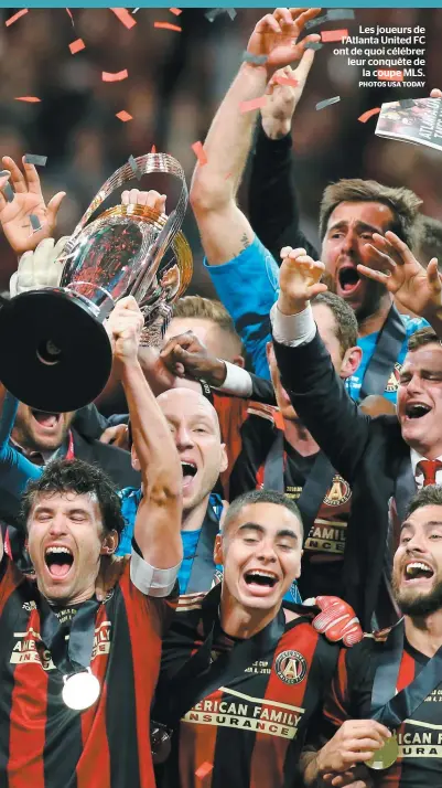  ?? PHOTOS USA TODAY ?? Les joueurs de l’Atlanta United FC ont de quoi célébrer leur conquête de la coupe MLS.