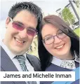  ??  ?? James and Michelle Inman