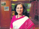  ?? MINT/FILE ?? Chanda Kochhar, former MD and CEO of ICICI Bank