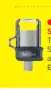  ??  ?? ● NOW ADD THIS
Sandisk Ultra Dual Drive 128GB
This USB-C drive will double your S20’s 128GB storage to 256GB for a lot less than you might expect. £13 / amazon.co.uk