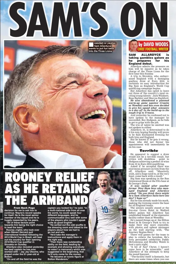  ??  ?? HAVING A LAUGH: Sam Allardyce wants to put fun back into the Three Lions