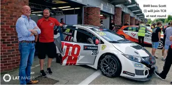  ??  ?? BMR boss Scott (l) will join TCR at next round
