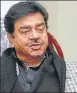  ?? HT FILE ?? ▪ Shatrughan Sinha