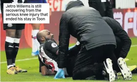  ??  ?? Jetro Willems is still recovering from the serious knee injury that ended his stay in Toon