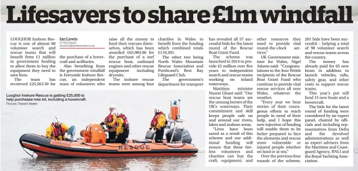  ?? Picture: Robert Melen ?? Loughor Inshore Rescue is getting £25,000 to help purchsase new kit, including a hovercraft.