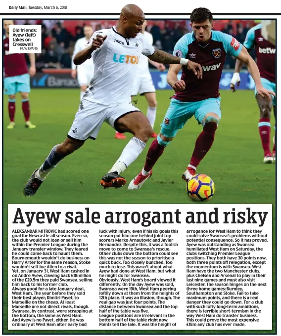  ?? HUW EVANS ?? Old friends: Ayew (left) takes on Cresswell